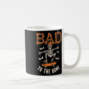 Bad To The Bone Skeleton Funny Skateboard Toddler Coffee Mug