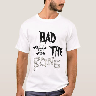 Bad To The Bone Skull T-shirt