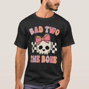 Bad Two the Bone 2nd Birthday 2 Years Old Kid Girl T-Shirt