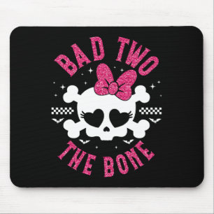 Bad Two The Bone 2nd Birthday 2 Years Old Kids Gir Mouse Pad