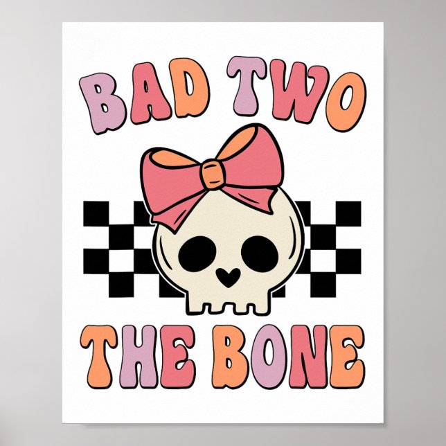 Bad Two The Bone Birthday 2 Years Old Birthday Kid Poster (Front)