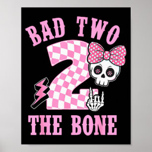 Bad Two The Bone Birthday 2 Years Old Nk Checkered Poster