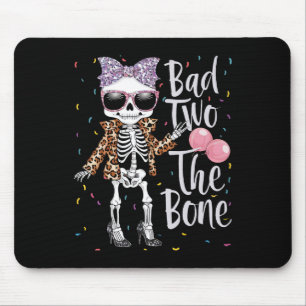 Bad Two The Bone Halloween Birthday 2nd Birthday G Mouse Pad