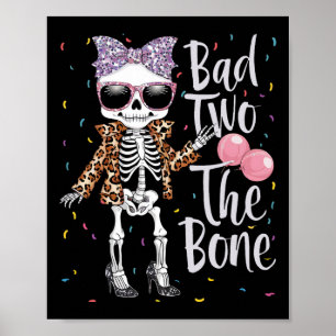 Bad Two The Bone Halloween Birthday 2nd Birthday G Poster