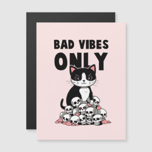 Bad Vibes Only – Cat & Skulls
