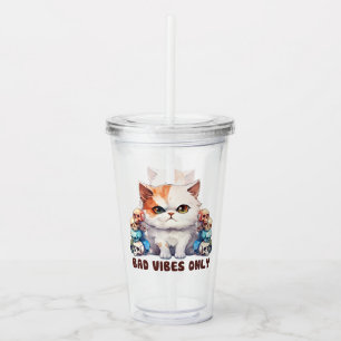 Bad Vibes Only – Fierce Cat & Skulls Gothic Design Acrylic Tumbler