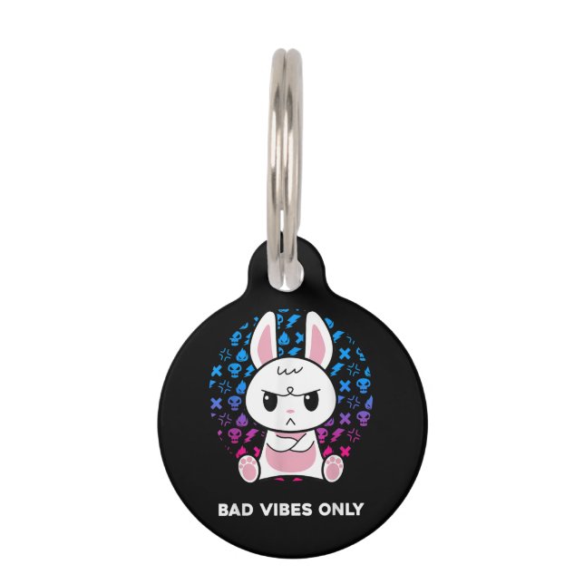 Bad Vibes Only Pet Tag (Front)