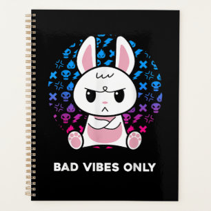 Bad Vibes Only Planner