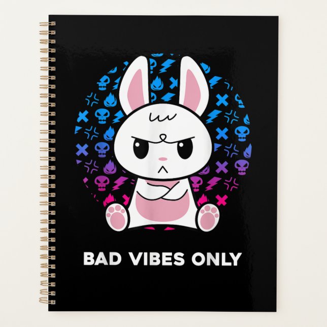 Bad Vibes Only Planner (Front)