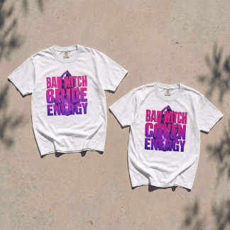 Bad Witch Coven Energy Bride Crew Bachelorette T-Shirt