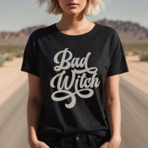 Bad Witch Retro Style Custom T-Shirt