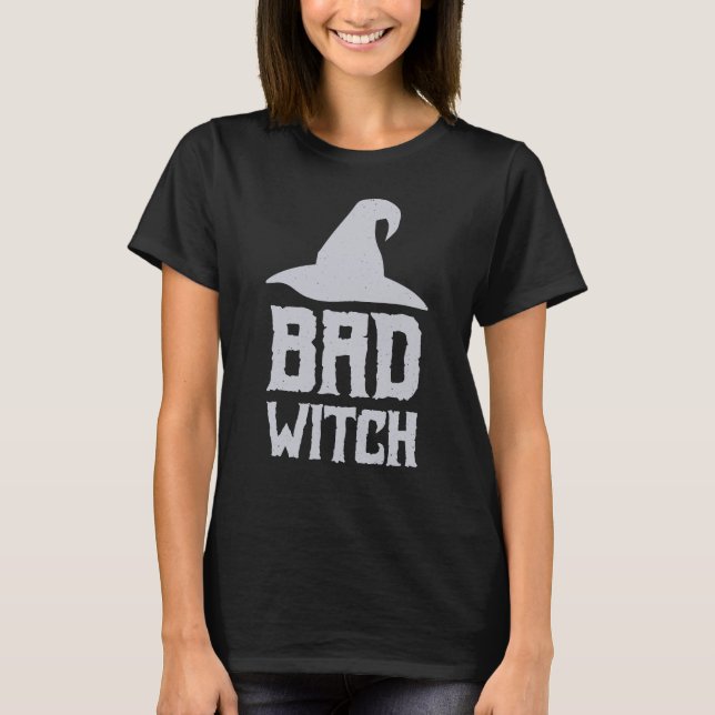 Bad Witch T-Shirt (Front)