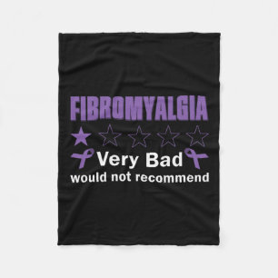 Bad Would Not Recommend Fibromyalgia Awareness Mon Fleece Blanket