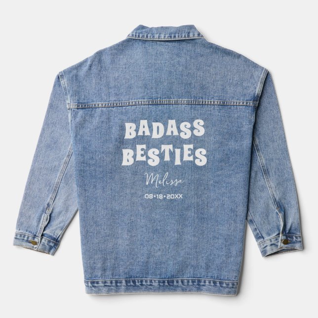 Badass Besties Funny Bridesmaid Favour Gift Denim Jacket (Back)