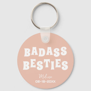 Badass Besties Funny Bridesmaid Favour Gift Key Ring