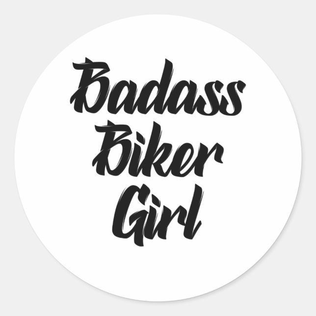 badass biker girl classic round sticker (Front)