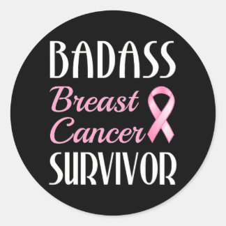 Badass Breast Cancer Survivor Pink Ribbon Classic Round Sticker