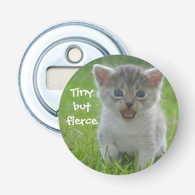 Badass Cats - "Tiny but Fierce" Kitten Bottle Opener (Front)