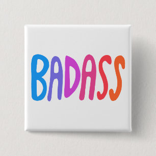 BADASS Colorful Fun Cool Handlettering 15 Cm Square Badge