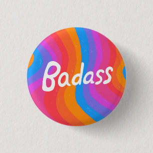 BADASS Colourful Fun Cool Handlettering Stripes 3 Cm Round Badge