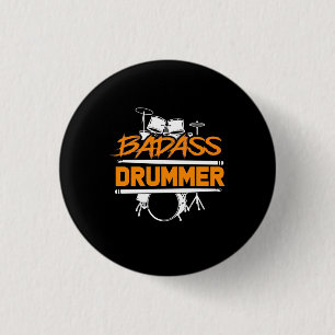 Badass Drummer 3 Cm Round Badge