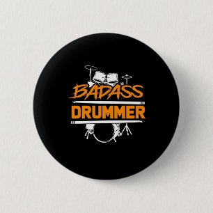 Badass Drummer 6 Cm Round Badge