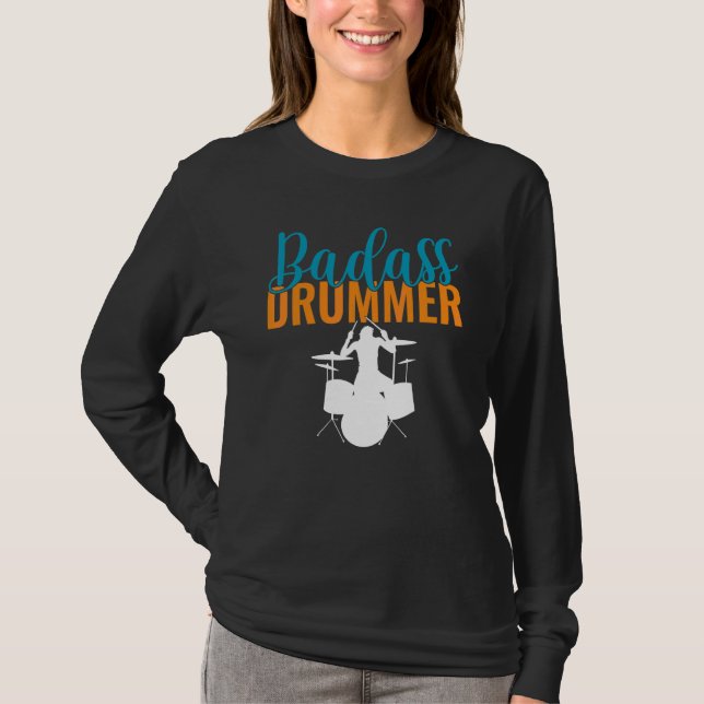 Badass Drummer T-Shirt (Front)
