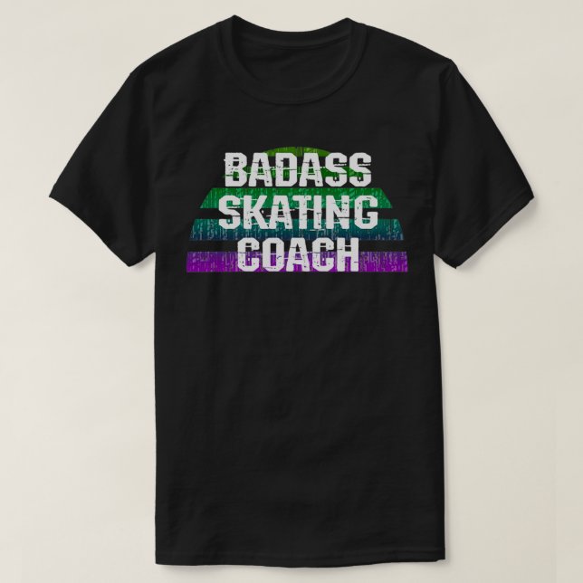 Badass ice skating coach teacher instructor Skater T-Shirt (Design Front)