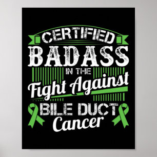 Badass In The Fight Against Bile Duct Cancer 1 Poster