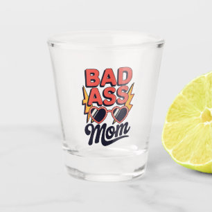 Badass Mum Funny Summer Retro Sunglasses Shot Glass