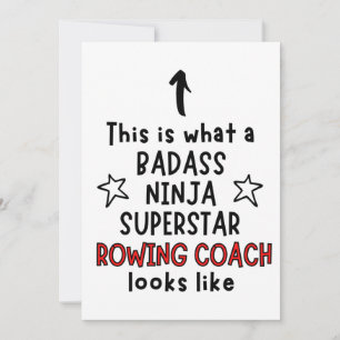 Badass, Ninja, Superstar, rowing coach Card