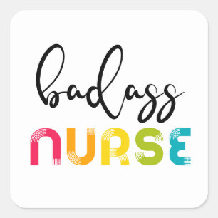 Badass Nurse Square Sticker