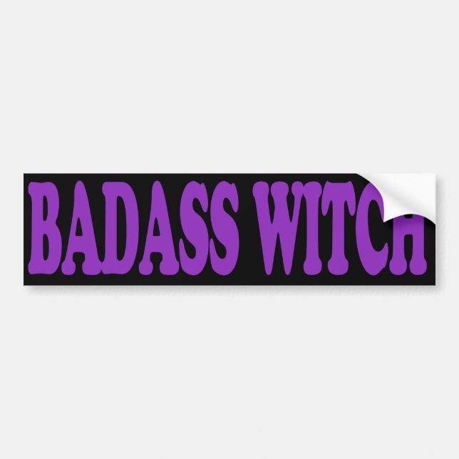 Badass Witch Bumper Sticker (Front)
