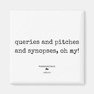 badasswriters oh my! Square Magnet