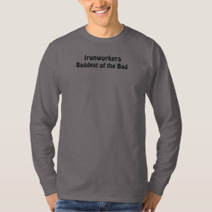 Baddest T-Shirt