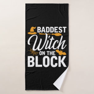 Baddest Witch On The Block Bath Towel
