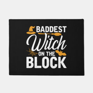 Baddest Witch On The Block Doormat