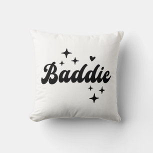 Baddie Cushion
