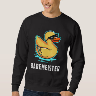 Bademeister Lifeguard Rubber Duck Outdoor Pool Sweatshirt