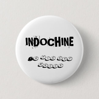 BADGE INDOCHINA LIFE IS BEAUTIFUL