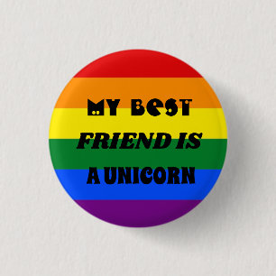 Badge RAINBOW BEST FRIEND IS UNICORN