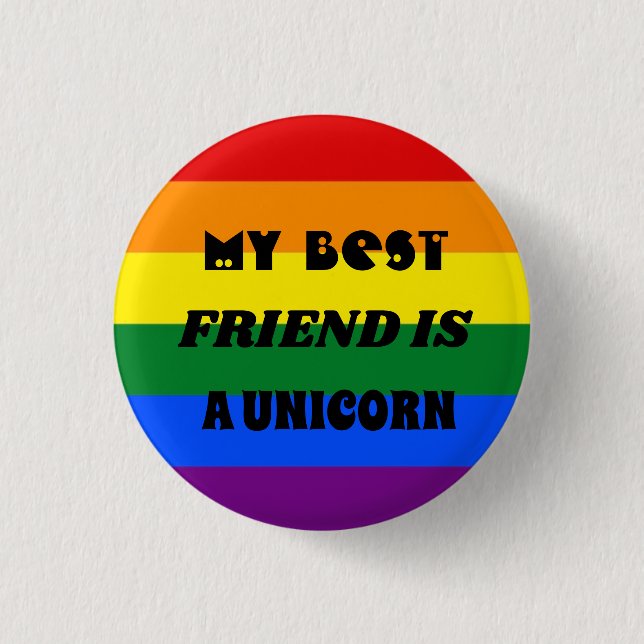 Badge RAINBOW BEST FRIEND IS UNICORN (Front)