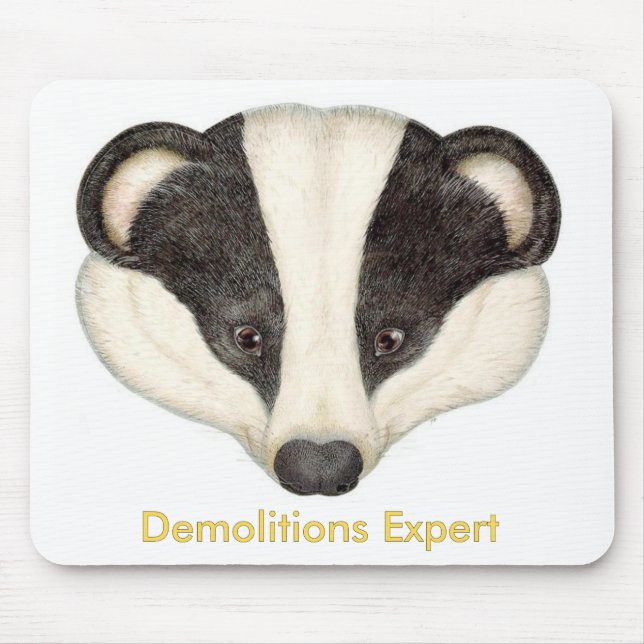 Badger Demolitions Expert Mouse Pad (Front)