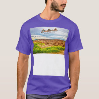 Badlands National Park  18 T-Shirt