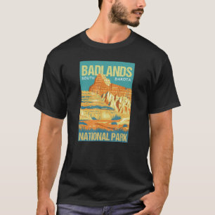Badlands National Park South Dakota Poster Design T-Shirt