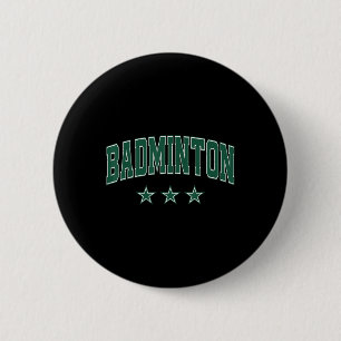 Badminton All Green Stars Clic Retro Varsity Text 6 Cm Round Badge