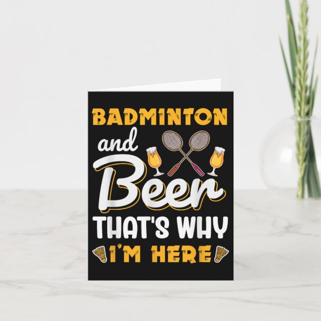 Badminton And Beer Shuttle Badminton Lover  Card (Front)