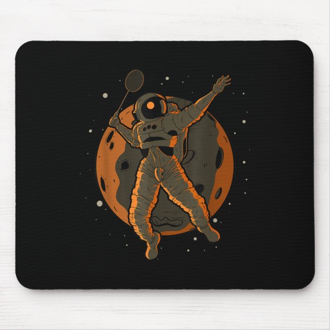 Badminton Astronaut Outer Space Spaceman  Mouse Pad (Front)