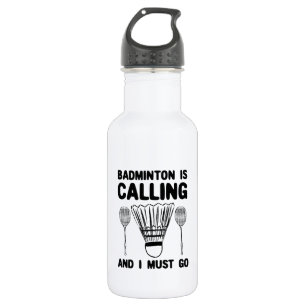 Badminton - Badminton Is Calling 532 Ml Water Bottle