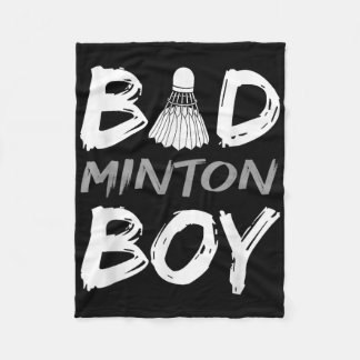 Badminton Boy - Love Badminton Bad Minton Boy Men  Fleece Blanket
